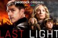 La miniserie action thriller Last Light su Peacock